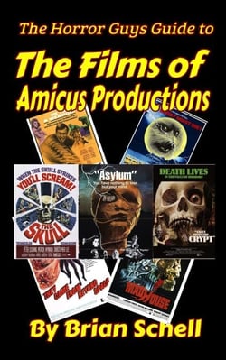 The Horror Guys Guide to the Films of Amicus Productions - HorrorGuys.com Guides, #8