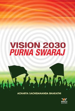 Vision 2030 – Purna Swaraj