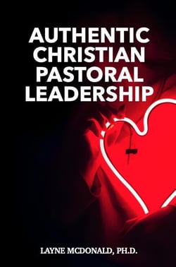 Authentic Christian Pastoral Leadership