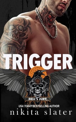 Trigger - Hell's Jury MC, #3