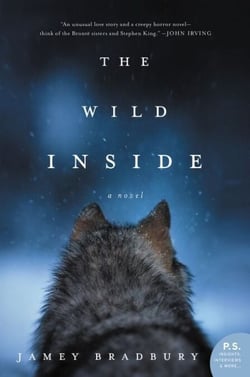 The Wild Inside - A Novel