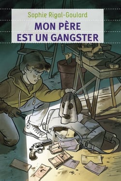 Mon père est un gangster