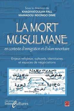 La mort musulmane en contexte d'immigration et d'islam...