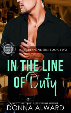 In the Line of Duty - First Responders, #3