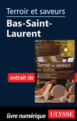 Terroir et saveurs - Bas-Saint-Laurent