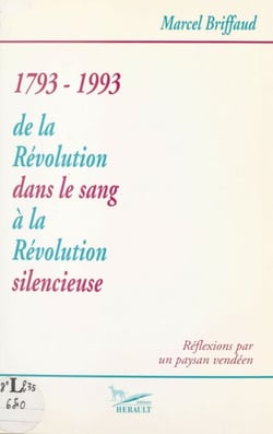 De la Révolution dans le sang à la Révolution silencieuse