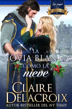 La novia blanca como la nieve - Las joyas de Kinfairlie, #3