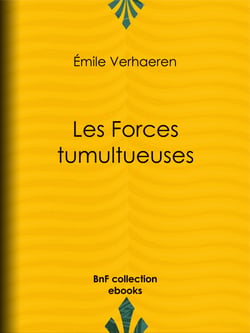 Les Forces tumultueuses