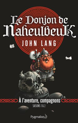 Le Donjon de Naheulbeuk (Saison 1 &amp; 2) - À l'aventure, compagnons