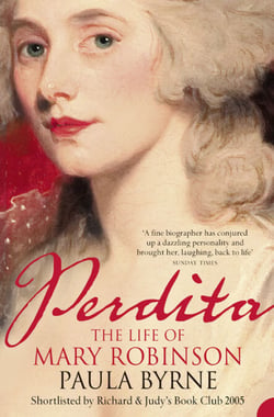 Perdita - The Life of Mary Robinson (Text Only)
