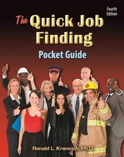 The Quick Job Finding Pocket Guide - 10 Steps to Jump-Start Your Career . . . and Life!