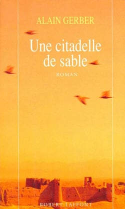 Une citadelle de sable - tome 2 - Cinq citadelles de sable, tome 2