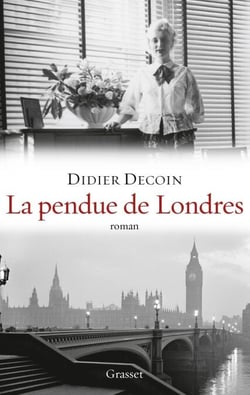 La pendue de Londres - roman - collection "Ceci n'est pas un fait divers"