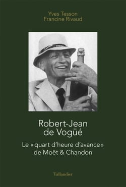 Robert Jean de Vogüe Moët &amp; Chandon