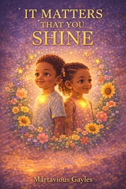 It Matters That You Shine - You Matter, #1