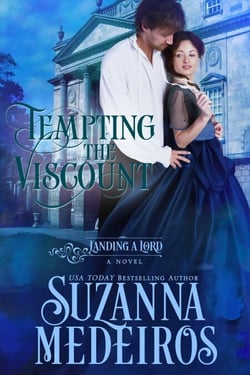 Tempting the Viscount - Landing a Lord, #9