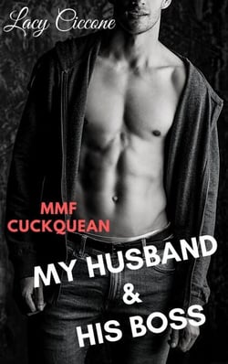 My Husband &amp; His Boss - MMF Gay Cuckquean, #2