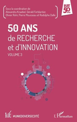 50 ans de recherche et d'innovation - Volume 3