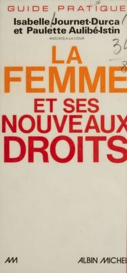 La femme et ses nouveaux droits