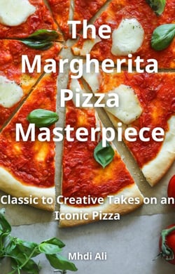 The Margherita Pizza Masterpiece