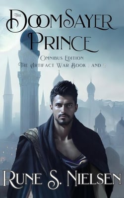 Doomsayer Prince Omnibus Edition - The Artifact War, #1