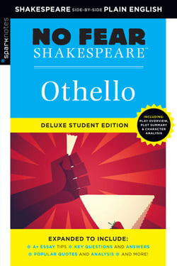 Othello - No Fear Shakespeare Deluxe Student Editions - Shakespeare Side-by-Side Plain English