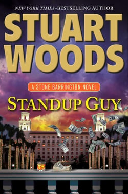 Standup Guy - A Stone Barrington Novel