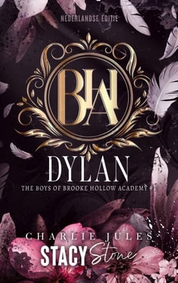 Dylan - The boys of Brooke Hollow Academy, #1