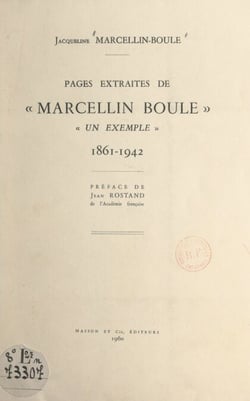Pages extraites de "Marcellin-Boule, un exemple", 1861-1942