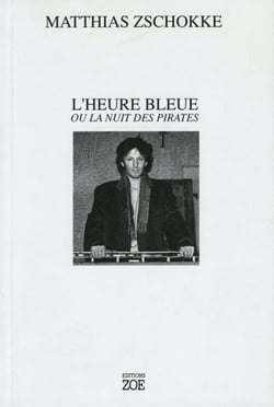 L'heure bleue ou la nuit des pirates