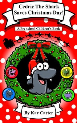 Cedric The Shark Saves Christmas Day! - Bedtime Stories For Children, #16