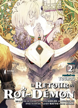 Le retour du Roi-Démon T02 - Le retour du Roi-Démon, T2