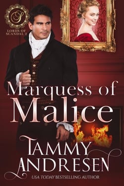 Marquess of Malice - Lords of Scandal, #2