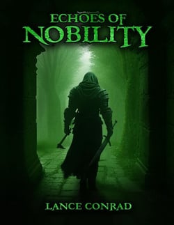 Echoes of Nobility - Echoes of History, #2