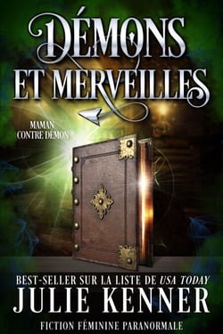 Démons et merveilles - Maman contre démon, #2