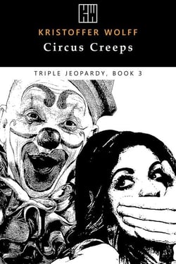 Circus Creeps - Triple Jeopardy, #3