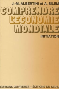 Comprendre l'économie mondiale