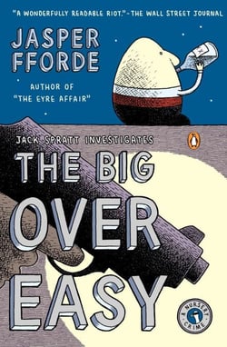 The Big Over Easy - A Nursery Crime