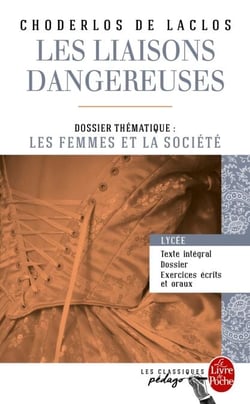Les Liaisons dangereuses (Edition pédagogique) - Dossier thématique : Les Femmes et la société