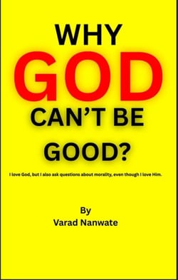 Why God Can't Be Good?