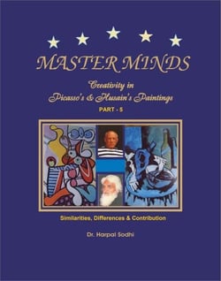 Master Minds: Creativity in Picasso's &amp; Husain's Paintings. Part 5 - 1, 2, 3, 4, 5, #5