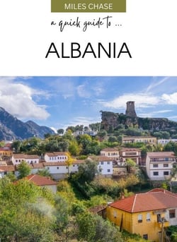 A Quick Guide To ... Albania