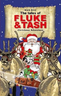 Christmas Adventure - The Tales of Fluke and Tash