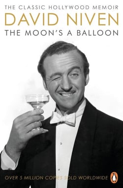 The Moon's a Balloon - The Guardian’s Number One Hollywood Autobiography