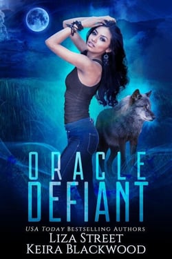 Oracle Defiant - Spellbound Shifters: Fates &amp; Visions, #1