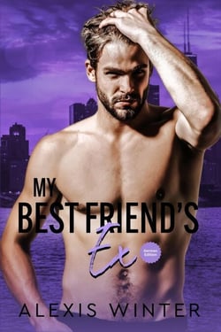My Best Friend's Ex - Mach sie zu meiner, #4