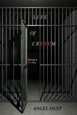 Life Of Creyem - Crime That Pays, #1