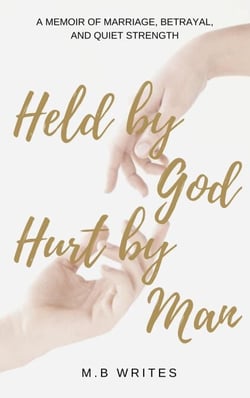 Held by God, Hurt by Man