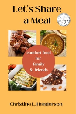 Let's Share a Meal: Comfort Food for Family &amp; Friends