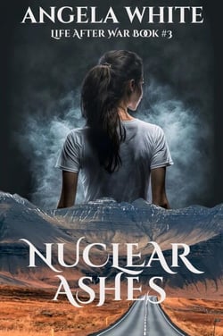 Nuclear Ashes - Life After War, #3